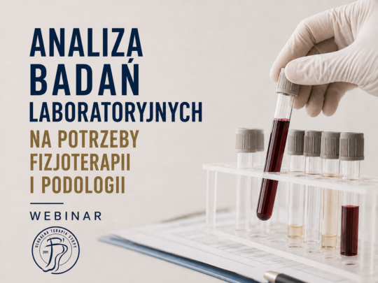 Analiza badań laboratoryjnych na potrzeby fizjoterapii i podologii